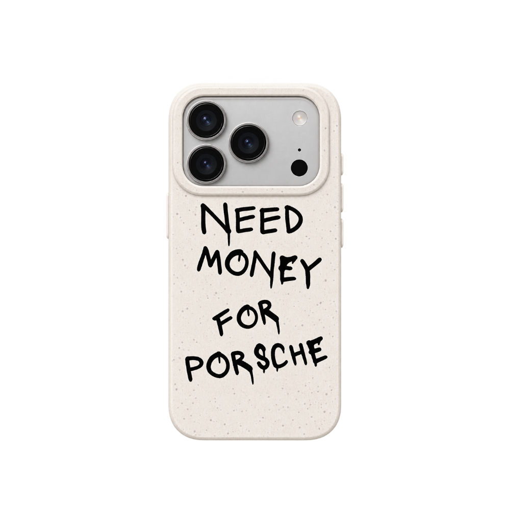 'NEED MORE FOR PORSCHE' iPhone Case