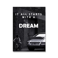 "IT ALL STARTS WITH A DREAM" Poster